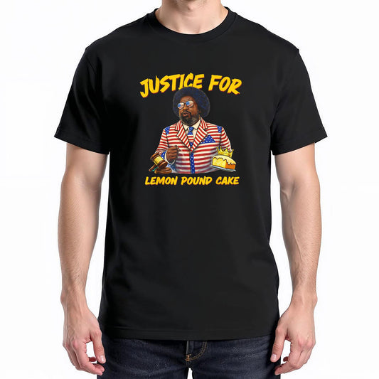 Afro Justice for Lemon Pound Cake Funny Gift Fan T-Shirt