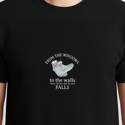 from The Windows to The Walls There Better Not Funny Nurse T-Shirt