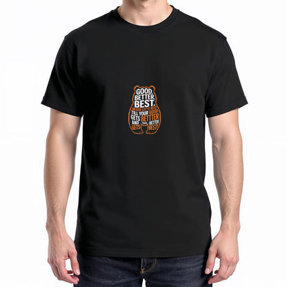 Good Better Best Never Let It Rest Quote Motivation Bears T-Shirt