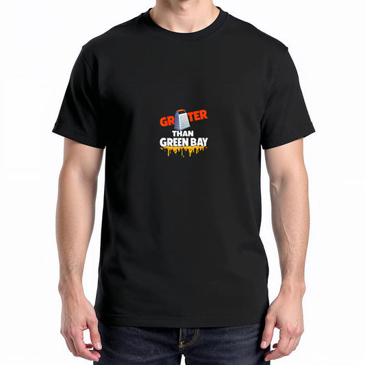 Grater Than Green Bay Greater Cheese Grate T-Shirt