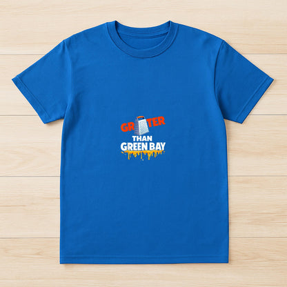 Grater Than Green Bay Greater Cheese Grate T-Shirt